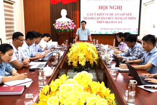 Hội nghị cho ý kiến về Đề án sắp xếp sáp nhập thôn và kiện toàn tổ chức đảng sau sáp nhập