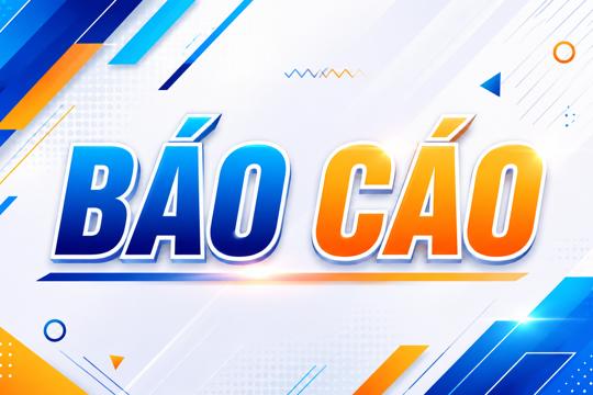  Báo cáo công tác chỉ đạo điều hành 6 tháng đầu năm 2026, Nhiệm vụ, giải pháp 6 tháng cuối năm 2026 